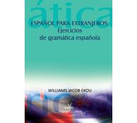 Español para extranjeros: ejercicios de gramática española