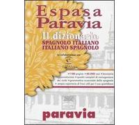 Espasa Paravia. Dizionario spagnolo-italiano, italiano spagnolo