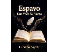 Espavo. Una voce dal vuoto