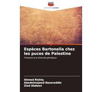 Espèces Bartonella chez les puces de Palestine: Prévalence et diversité génétique