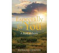 Especially For You: A Book of Poetry