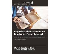 Especies bioinvasoras en la educación ambiental: Un estudio de caso sobre la bioinvasión del mejillón dorado en la región de Araçatuba/SP