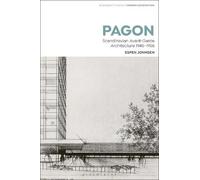 Espen Johnsen PAGON (Tascabile) Bloomsbury Studies in Modern Architecture