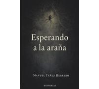 Esperando a la araña