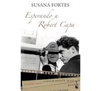 Esperando a Robert Capa: 1