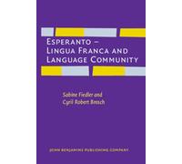 Esperanto: Lingua Franca and Language Community: 10