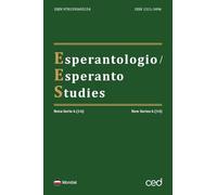 Esperantologio / Esperanto Studies. Nova Serio / New Series 6 (14)