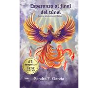 Esperanza al final del túnel.