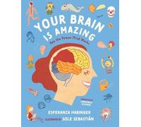 Esperanza Habinger Your Brain Is Amazing (Copertina rigida)