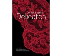 Esperanza Hope Snyder Wendy Guerra Nancy Naomi Carlson Delicates (Tascabile)