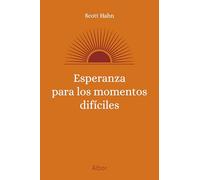 Esperanza para los momentos díficiles