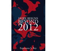 Esperanza S Rey Hope Reigns - Beyond 2012 (Tascabile)