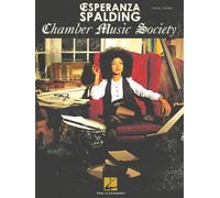 Esperanza Spalding: Chamber Music Society: Vocal / Piano