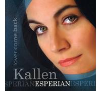 Esperian Kallen - Lover Come Back