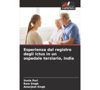 Esperienza dal registro degli ictus in un ospedale terziario, India