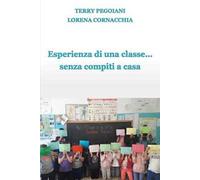 Esperienza di una classe... senza compiti a casa