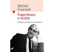 Esperienza e verità: Colloqui con Duccio Trombadori
