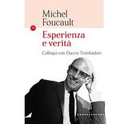 Esperienza e verità. Colloqui con Duccio Trombadori
