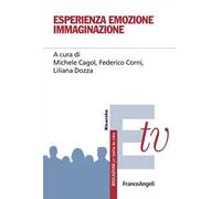 Esperienza emozione immaginazione