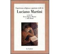 Esperienza religiosa e passione civile in Luciano Martini