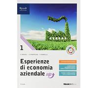 Esperienze di economia aziendale up. Con quaderno di didattica inclusiva. Per le Scuole superiori. Con e-book. Con espansione online (Vol. 1)