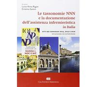 Esperienze di utilizzo delle tassonomie NNN per la gestione e la documentazione dell'assistenza infermieristica