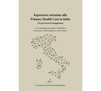 Esperienze orientate alla Primary Health Care in Italia. Un perco