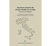 Esperienze orientate alla Primary Health Care in Italia. Un percorso di mappatura