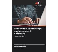 Esperienze relative agli aggiornamenti hardware: Tunisia e Marocco