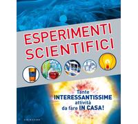 Esperimenti scientifici - Graham Ian, Goldsmith Mike