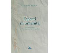 Esperti in umanità. Introduzione ai libri sapienziali e poetici - Lorenzin...