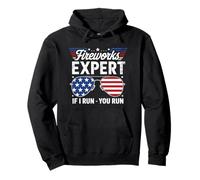 Esperto di fuochi d"artificio If I Run You Run Funny USA 4 luglio Felpa con Cappuccio