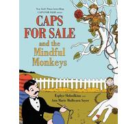 Esphyr Slobodkina Ann Marie Mulh Caps for Sale and the Mindf (Copertina rigida)