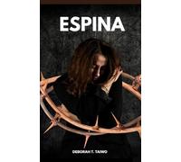 Espina: Cuando la Presión Rompe el Silencio