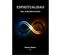 ESPIRITUALIDAD - El Principio