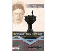ESPIRITUALIDAD Y MÍSTICA EN EDITH STEIN