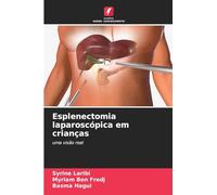 Esplenectomia laparoscópica em crianças: uma visão real