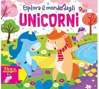 Esplora il mondo degli unicorni