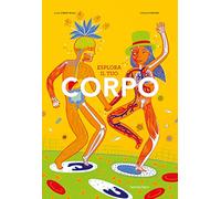 Esplora il tuo corpo
