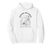 Esplora l'oceano Rispetta la Gente del Posto (Sea Creatures Graphic) Felpa con Cappuccio