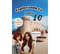 Esplorando la Puglia 10: Conversano