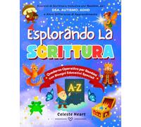 Esplorando la Scrittura - Quaderno Operativo per Bambini con Bisogni Educativi Speciali: Esercizi di Scrittura Inclusiva per Bambini con DSA, Autismo, ADHD e Altre Differenze di Apprendimento