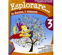 Esplorare... le forme, i numeri. Per la Scuola elementare. Con espansione online (Vol. 3)
