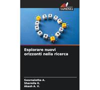 Esplorare nuovi orizzonti nella ricerca