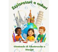 Esploratori a colori: Girotondo di filastrocche e disegni