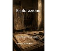 Esplorazione: Letteratura quantistica, prospettiva
