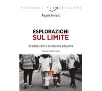 Esplorazioni sul limite - Ferraro Angela