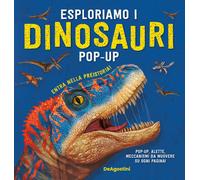 Esploriamo i dinosauri. Libro pop-up. Ediz. a colori - AA.VV.