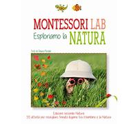 Esploriamo la natura. Montessori Lab