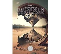 Esplosione di un paradosso